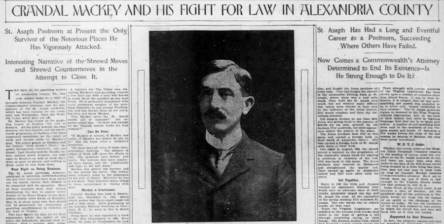 the crusading Commonwealth's Attorney, Crandal Mackey, struggled to end illegal gambling at St. Asaph's