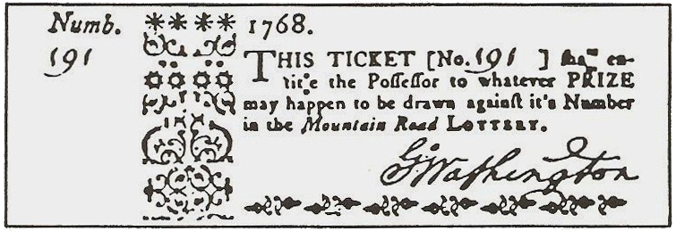 George Washington took dramatic gambles throughout his life, from traveling to confront the French near Lake Erie in 1753 to starting a distillery in 1797, but his plan to using finance a road through the Allegheny Mountains failed because there were too many competing lotteries