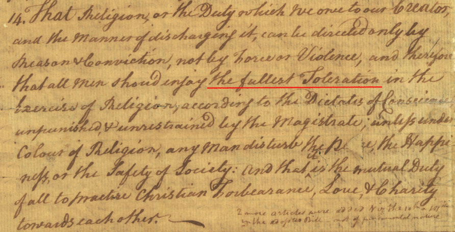 George Mason proposed only toleration of religious minorities in his draft of a Declaration of Rights