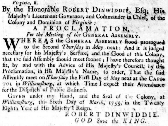 at the start of the French and Indian War, Gov. Dinwiddie called the General Assembly into session