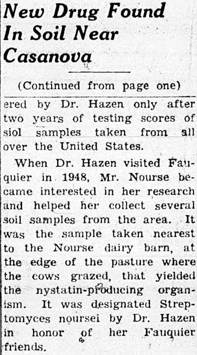 the antifungal bacteria used to create nystatin were found in a soil sample from a dairy farm near Casanova