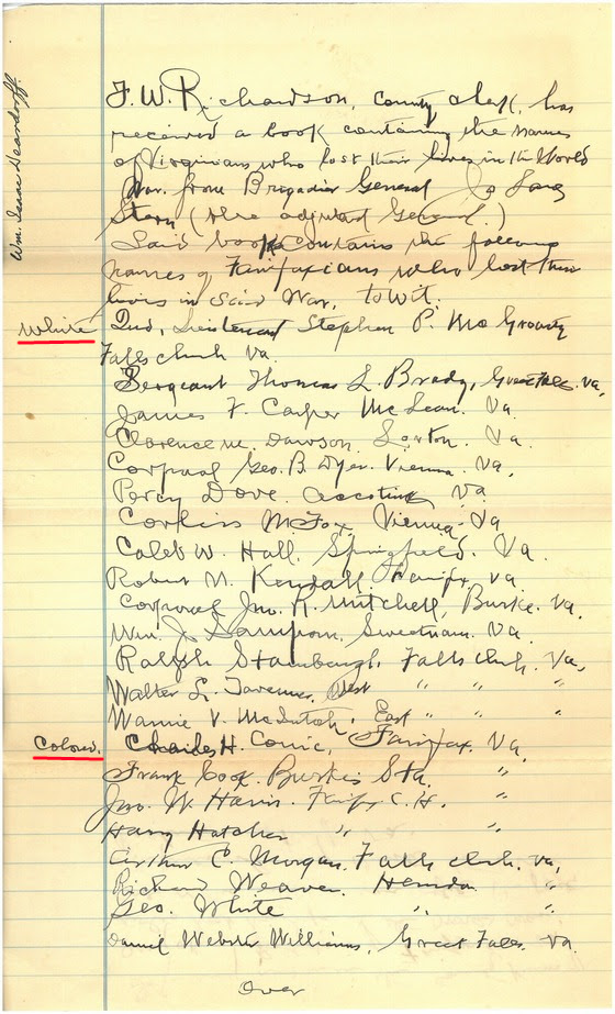 the Clerk of the Court in Fairfax County listed soldiers who died in World War I by race, and the World War I Memorial at the courthouse placed the 10 colored soldiers at the bottom rather than alphabetically