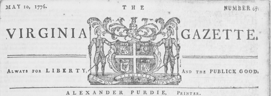 after the Fifth Virginia Convention declared the colony to be independent, the Virginia Gazette changed its masthead to eliminate reference to King George III