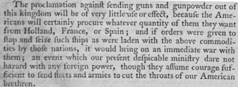 a letter from Europe published in Williamsburg on January 7, 1775 made clear that the ban on shipping guns and gunpowder to the American colonies could be evaded