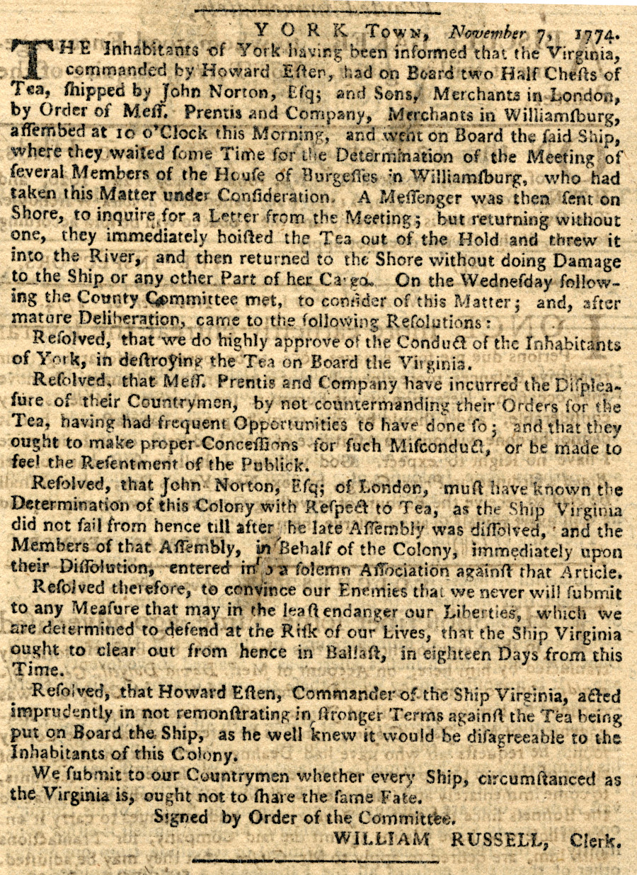 residents of Yorktown dumped tea into the river on November 7, 1774 and forced the merchant to apologize for trying to import it