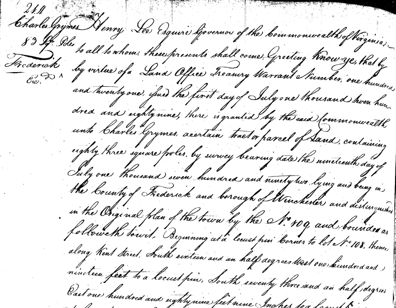 the Governor of Virginia (Patrick Henry) was able to sell land near Winchester in 1789, since Virginia had seized the remainder of the Fairfax Grant