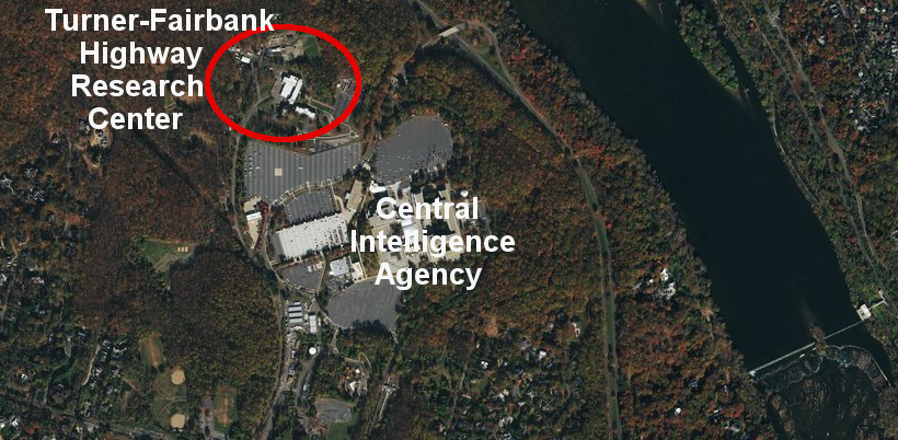 the old Bureau of Public Roads facility next to the Central Intelligence Agency is called the Turner-Fairbank Highway Research Center now